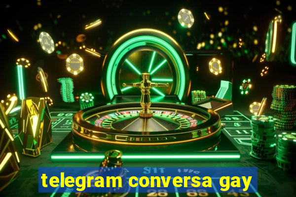 telegram conversa gay